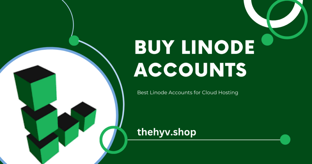 Buy Linode Account, Linode account to buy, buy verified Linode account, buy cheap Linode account